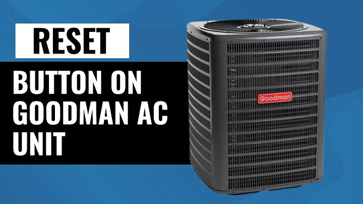 How to Use the Reset Button on Goodman AC – Will It Solve Your Cooling Issues?