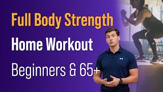 Full Body Strength Home Workout Beginners 65