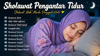 SHOLAWAT PENGANTAR TIDUR TERBARU 2026 PALING DICARI | SHOLAWAT NABI MERDU PENENANG HATI