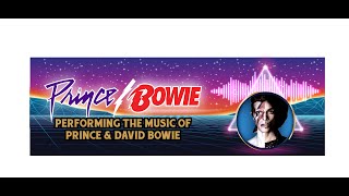 Prince/Bowie - Kiss 9/5/2021