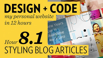 Design + Code — Hour 8.1: Styling Blog Articles