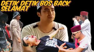 DETIK DETIK BANG REY DAN BUNDA RATU SELAMATKAN BOS BECK