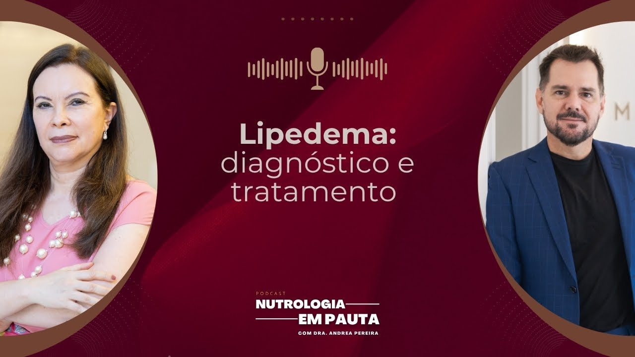 Lipedema: diagnóstico e tratamento