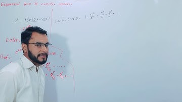 Complex Analysis//Lec#10// Exponential form of complex numbers,Euler