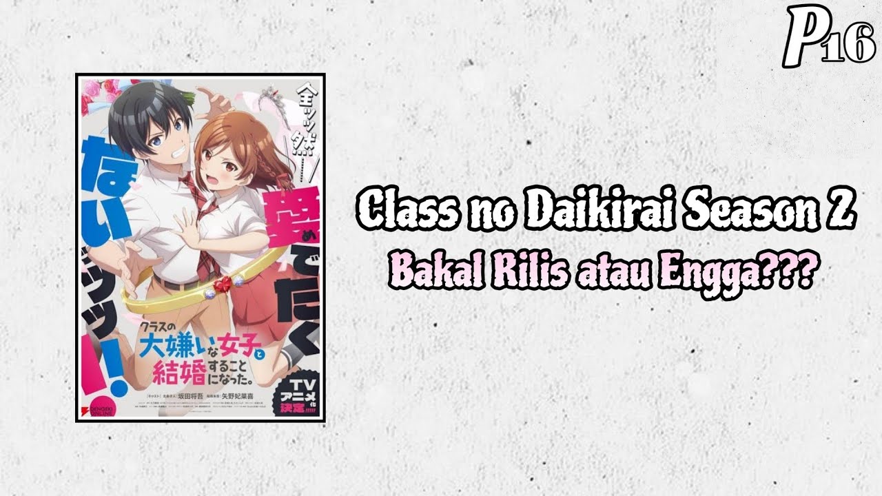 Bahas Class no Daikirai Season 2 - YouTube