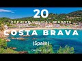 Costa Brava Spain - 20 Popular Beach Holiday Resorts & Destinations (Drone)