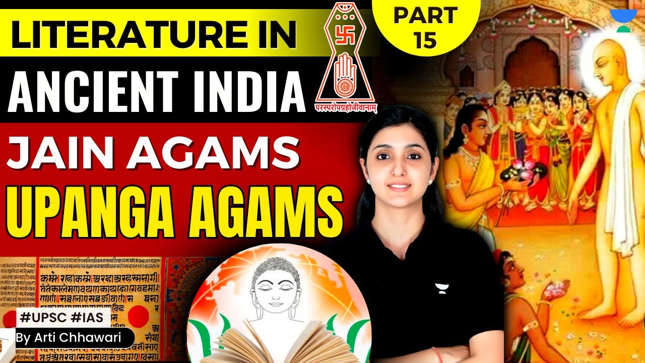 [Art & Culture] Ancient India Literature Jain Literature Upanga