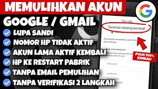 SOLUSI TEPAT‼️CARA MEMULIHKAN AKUN GOOGLE LUPA SANDI & NOMOR HP HILANG TANPA VERIFIKASI KEMBALI 2026