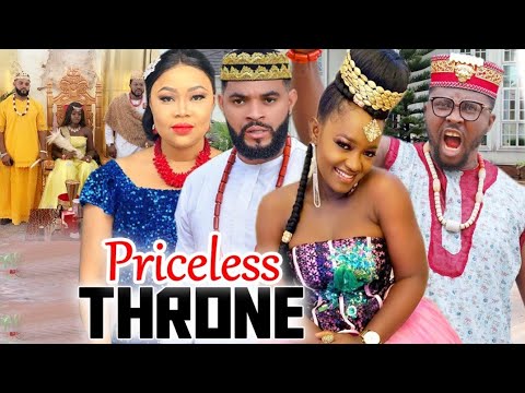 Download PRICELESS THRONE  FULL MOVIE - LUNCHY DONALDS & STEPHEN ODIMGBE 2021 LATEST NIGERIAN NOLLYWOOD MOVIE