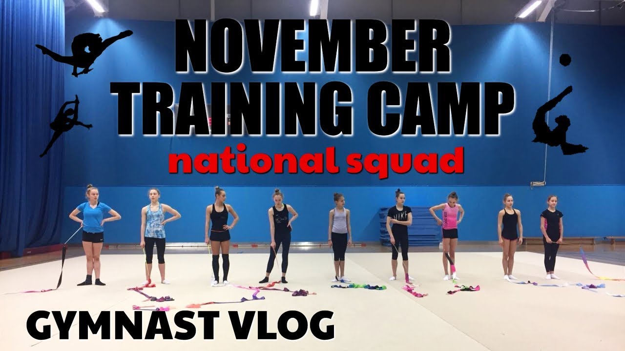 RHYTHMIC NATIONAL TRAINING CAMP 2 : GYMNAST VLOG