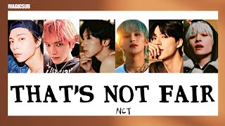 [THAISUB] THAT'S NOT FAIR - NCT U