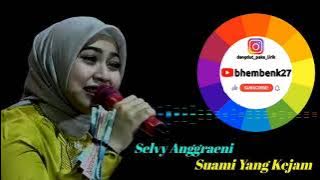 Suami Yang Kejam - Selvy Anggraeni