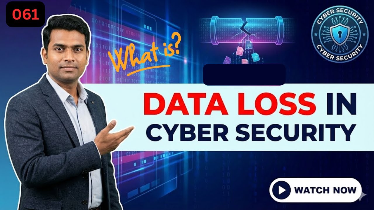 What is Data loss in Cyber Security
