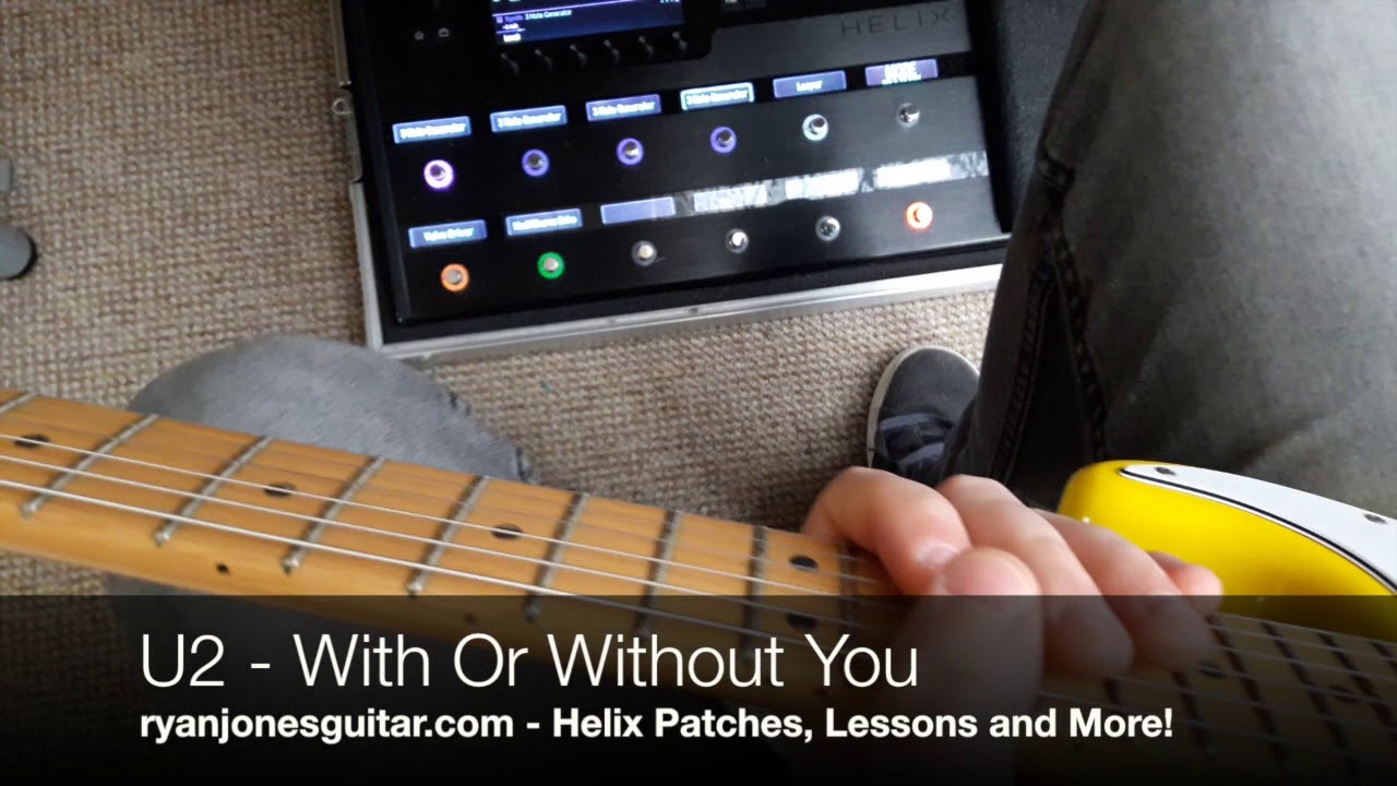 Line 6 Helix - U2 - With Or Without You - Ry Jones