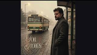 Son otobüs - Erdem Köylüoğlu