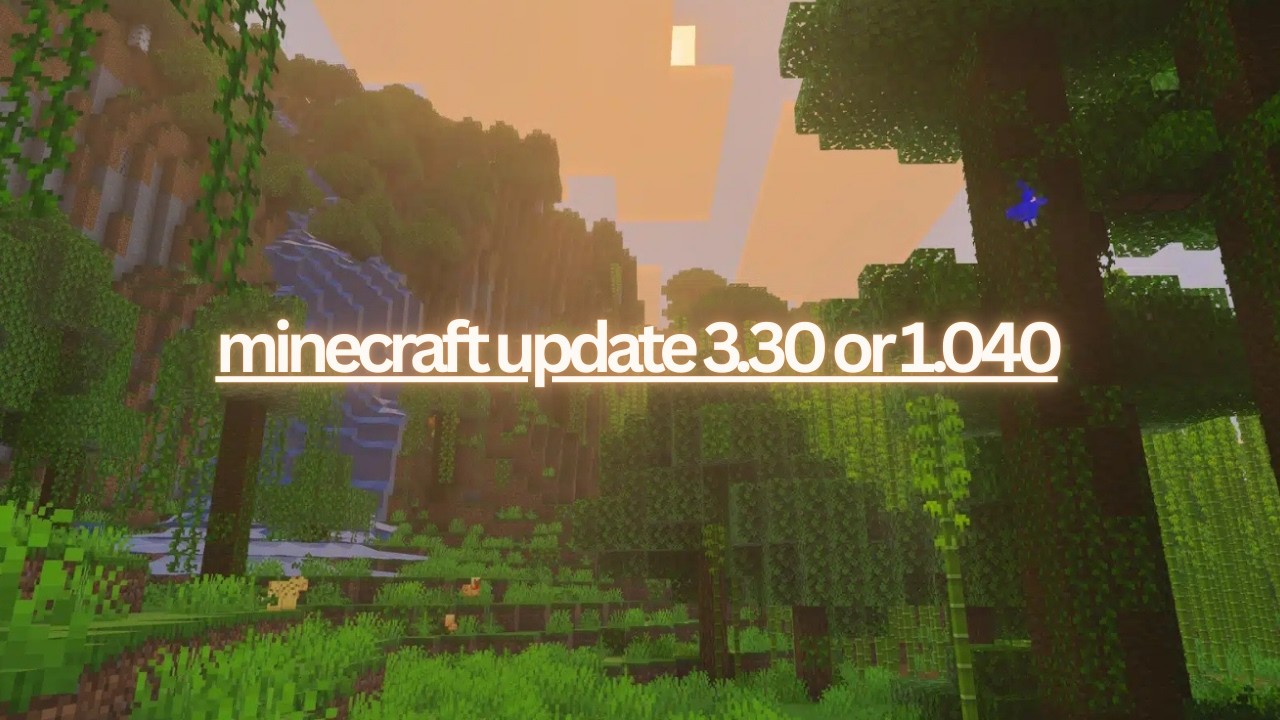 Minecraft Update 3 minecraft update 3.30 or1.040 #minecraft - YouTube