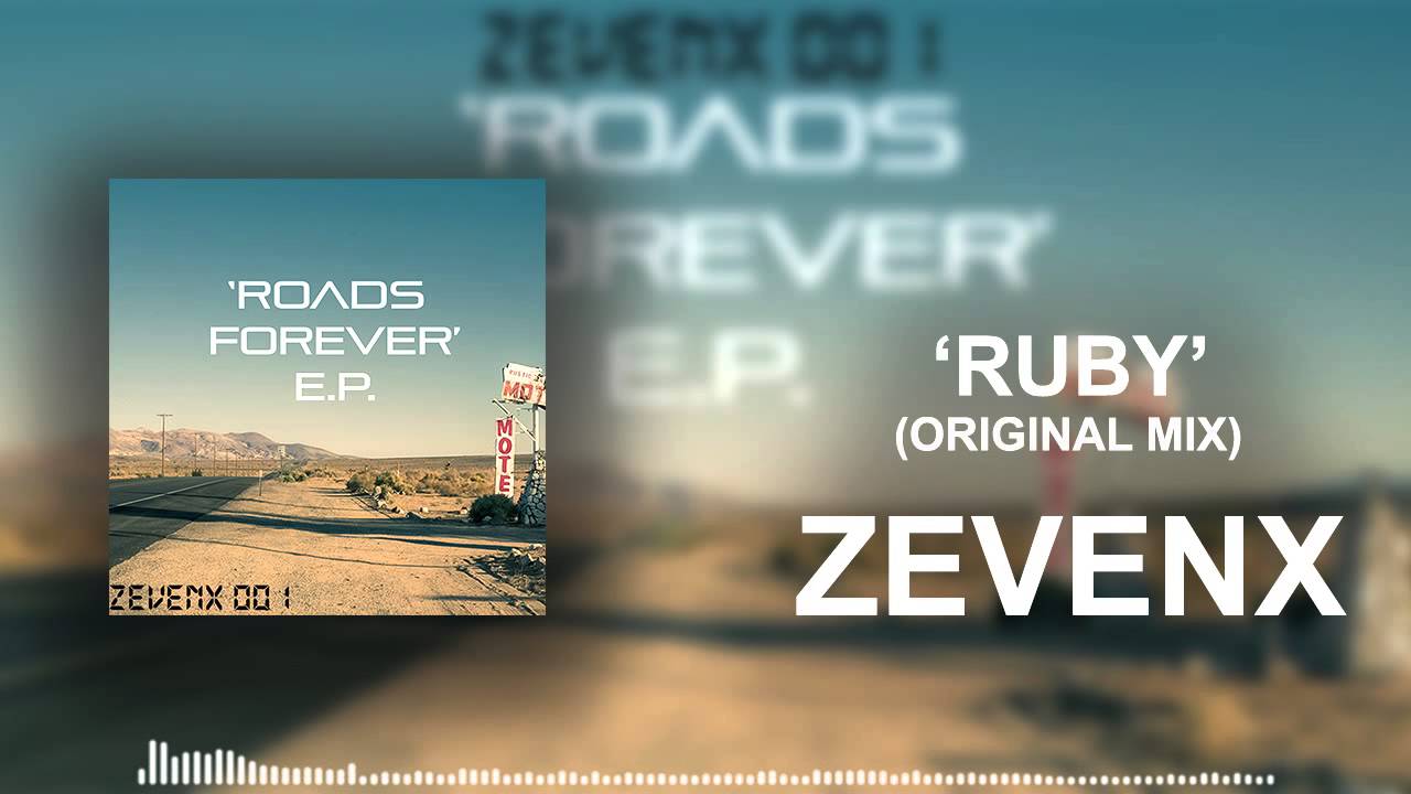 ZEVENX - Ruby (Original Mix)