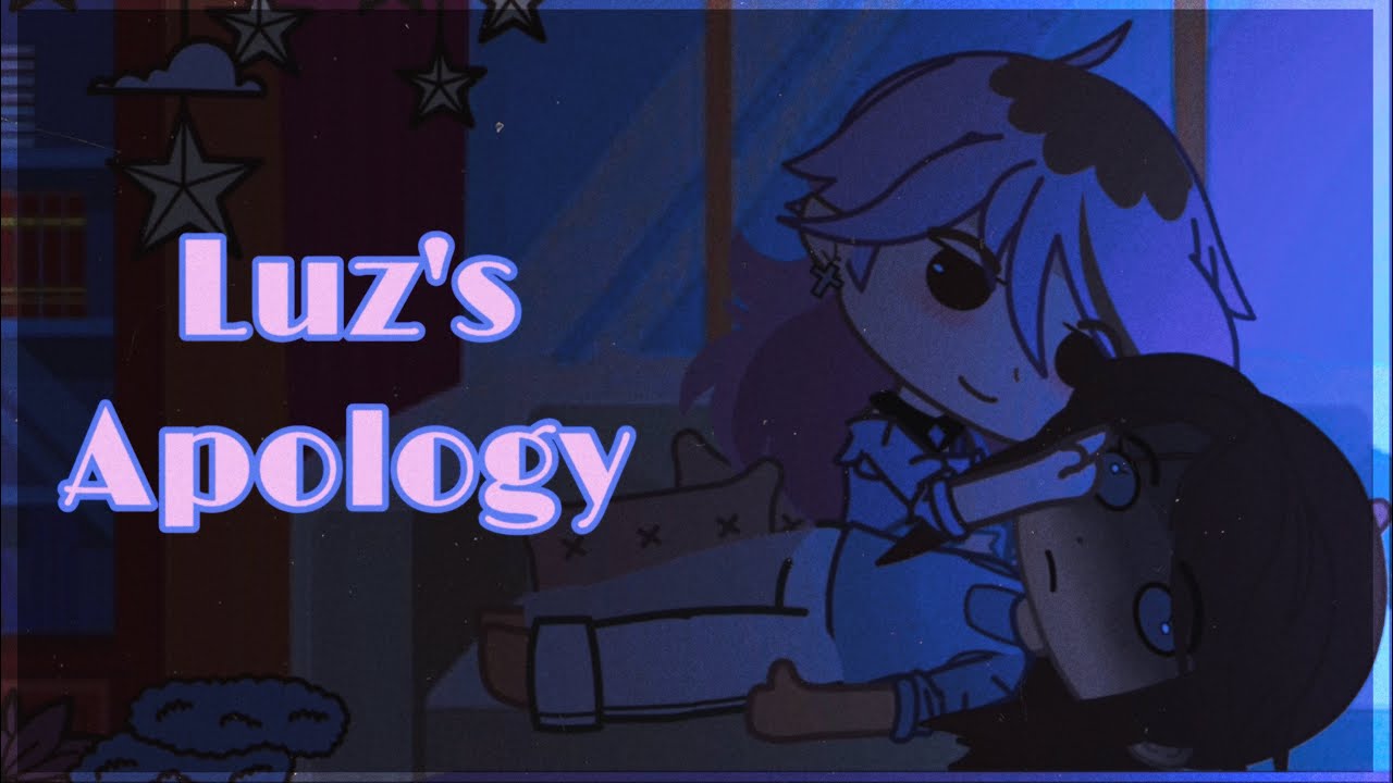 Luz’s Apology || Lumity Skit || TOH