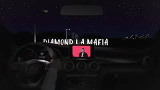 Diamond la mafia lyanno quiéreme ahora no después de morir remix