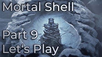 Mortal Shell - Let