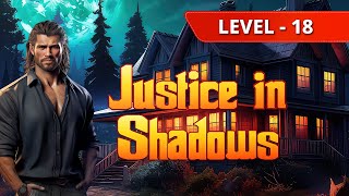 Justice In Shadow Level 18 Walkthrough screenshot 5