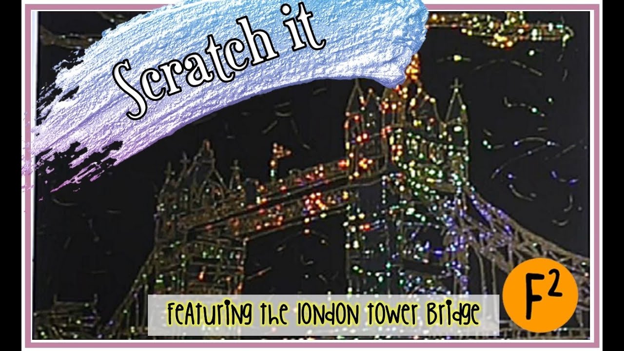 Scratch It! | LAGO Scenes #3 London Tower Bridge