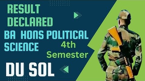 SOL BA Hons Political Science fourth semester Result Declared 2022 II @SOLDEFENCE
