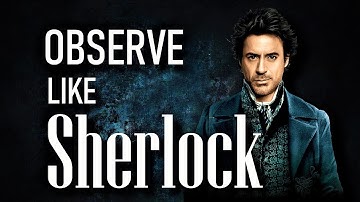 [DIFFICULT] Sherlockian Observation Practice