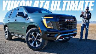 The 2026 GMC Yukon AT4 Ultimate - Is it the ultimate SUV?