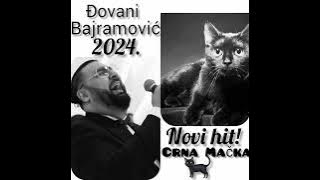 Djovani Bajramović 2024. 