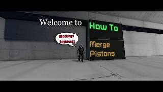 Space Engineers How to merge pistons