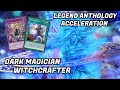 Legend anthology witchcrafter dark magician  yugioh master duel