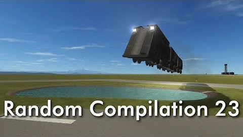 Random Compilation 23 - KSP