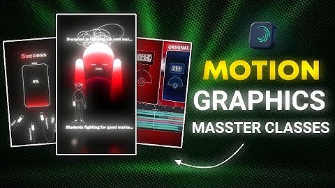 Advanced Motion Graphics in Alight Motion | Part 3 🔥 | Complete Mobile Course