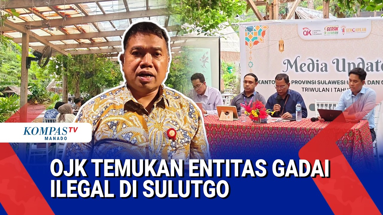 OJK TEMUKAN ENTITAS GADAI ILEGAL DI SULUTGO