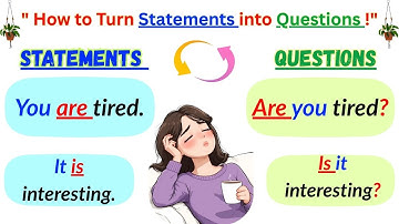 "Learn How to Turn English Statements into Questions! 💬❓ | Easy Examples for Beginners"