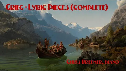 Grieg - Lyric Pieces (complete)