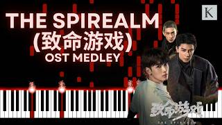 The Spirealm (致命游戏) OST Medley - Piano Cover & SHEET MUSIC