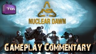 Nuclear Dawn: Gameplay Commentary