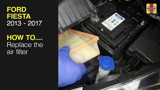 Ford Fiesta (2013 - 2017) - Replace the air filter