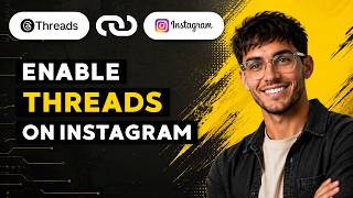 How to Enable Threads on Instagram [2026 Full Guide]