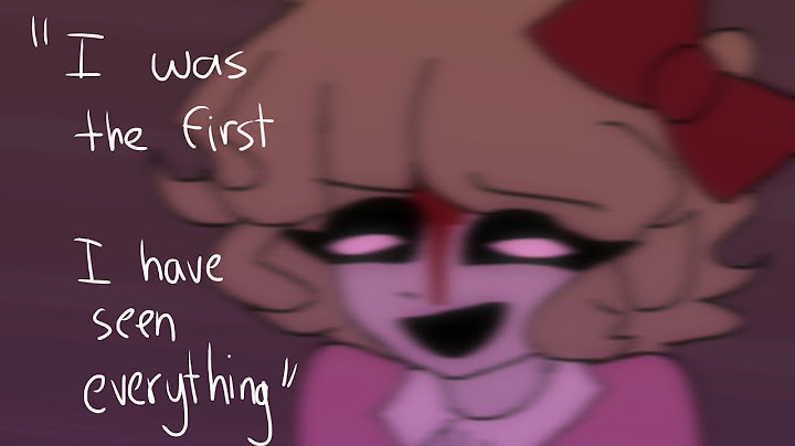 “I was the first , I have seen everything “ || FNAF || shitpost ||