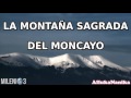 Milenio 3 - La montaña sagrada del Moncayo
