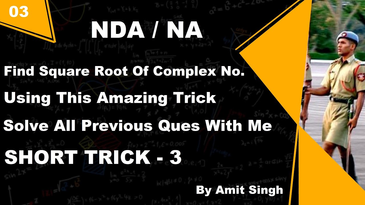 Find Square Root Of Complex Number Amazing Trick By Let's Crack NDA Exam
