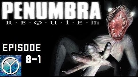 LP - Penumbra Requiem - Part 8-1 - The Reaction