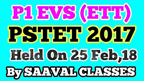 P1 EVS PSTET-17 SOLUTION KEY. CONDUCTED ON 25FEB,18. Error Free