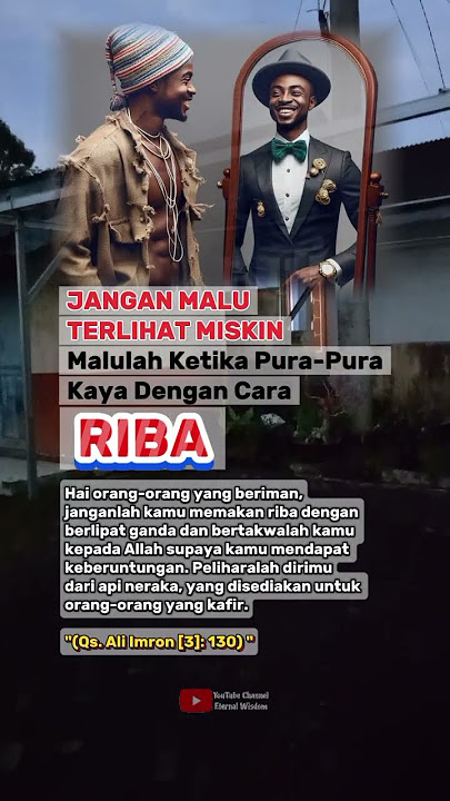 JANGAN MALU TERLIHAT MISKIN | MALU LAH KETIKA PURA-PURA KAYA DENGAN CARA RIBA #motivasiislam #fyp