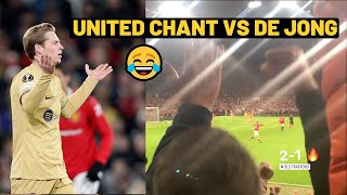 Man United fans chant for Frenkie De Jong at Old Trafford