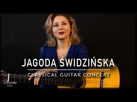 JAGODA ŚWIDZIŃSKA - Online Guitar Concert | Tarrega, BACH, Llobet, Turina | Siccas Guitars