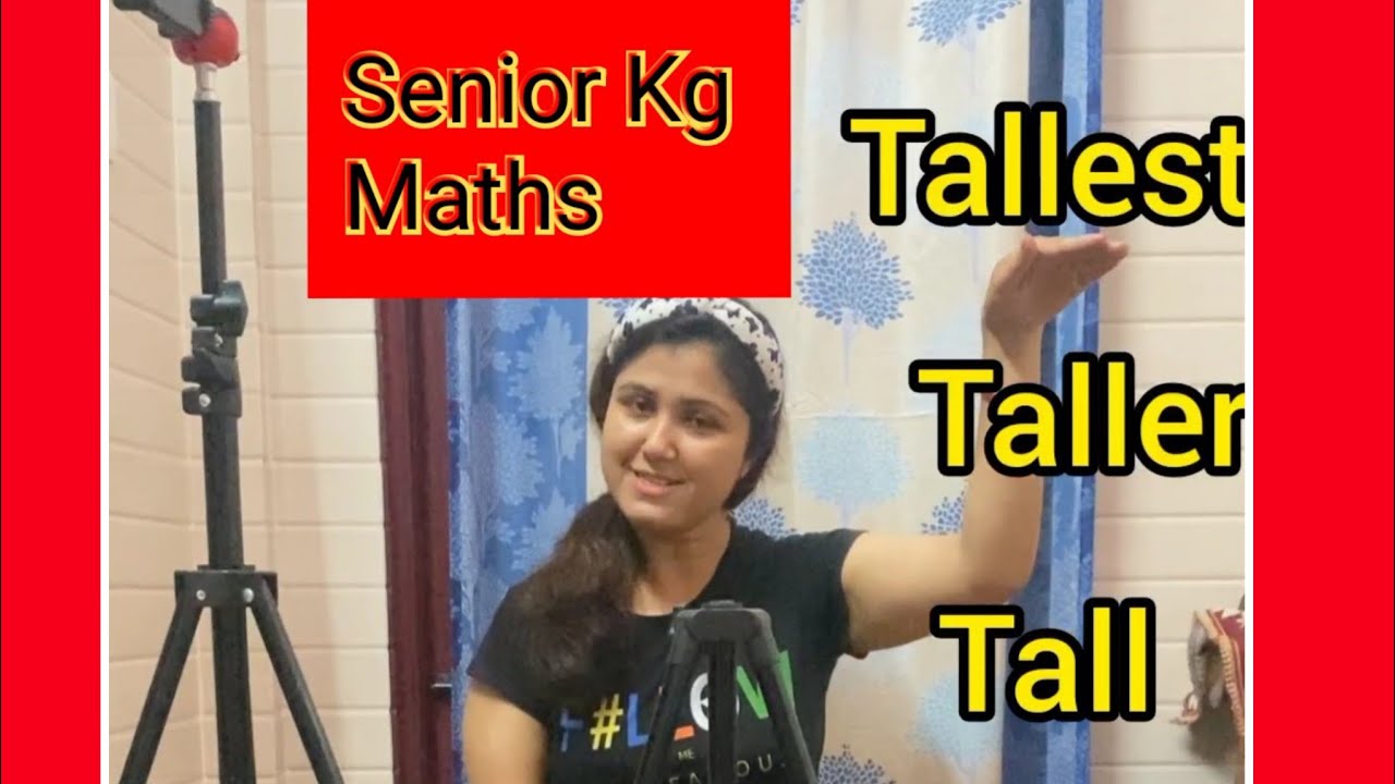Tall, Taller and Tallest concept for kg kids YouTube